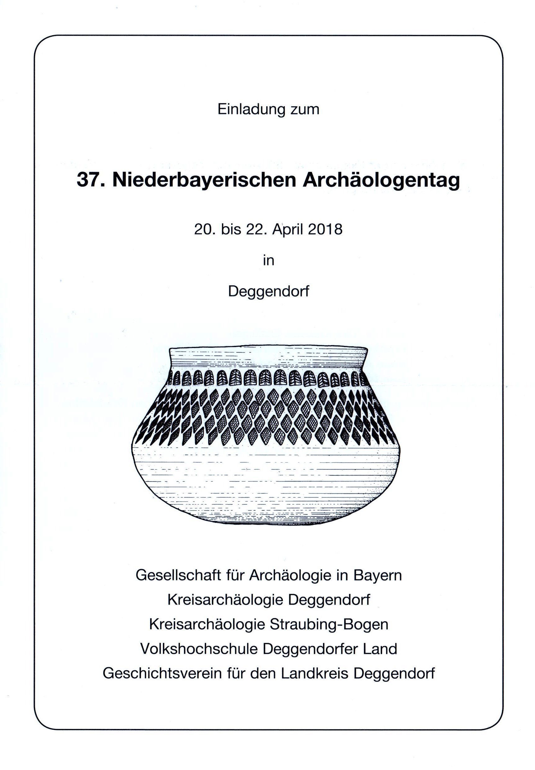 37. Niederbayerischer Arch&auml;ologentag